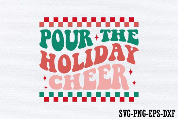 Download Pour the Holiday Cheer - Holiday cheer Collection